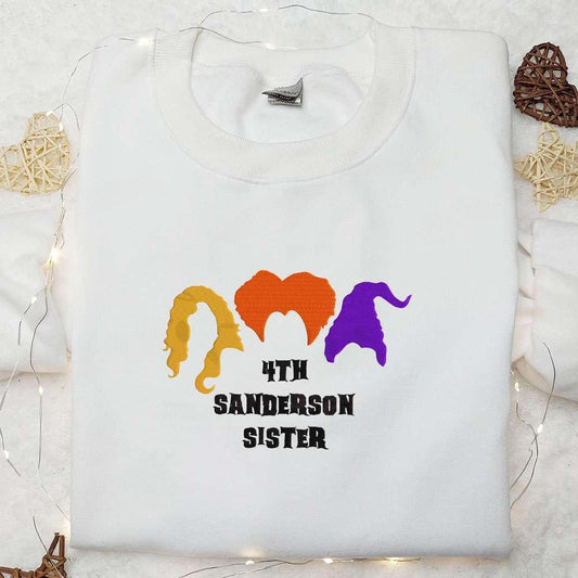 4th Sanderson Sisters Embroidered Sweatshirt Halloween Embroidered Shirt Best Gifts for Family