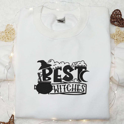 Best Witches Embroidered Shirt Halloween Embroidered Shirt Best Halloween Gifts for Family