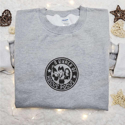 A Bunch Of Hocus Pocus Sanderson Sisters Embroidered Sweatshirt Halloween Embroidered Hoodie Best Gifts For Family