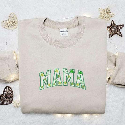 Mama Shamrock Embroidered Shirt Mothers Day Embroidered Hoodie Best Saint Patricks Day Gift