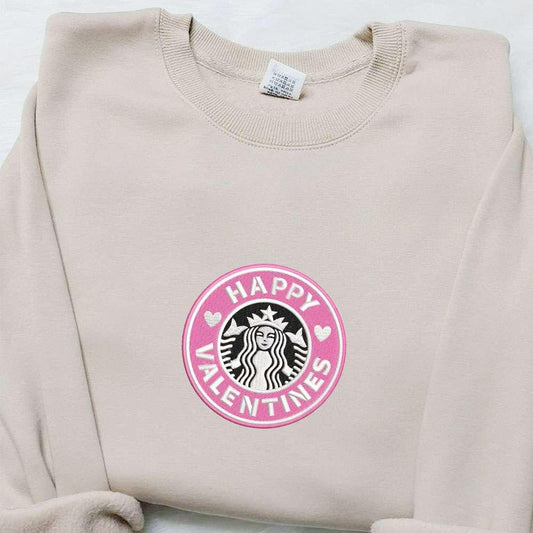 Happy Valentine Starbucks Embroidered Shirt Brand Logo Embroidered Hoodie Best Valentine Gift Ideas