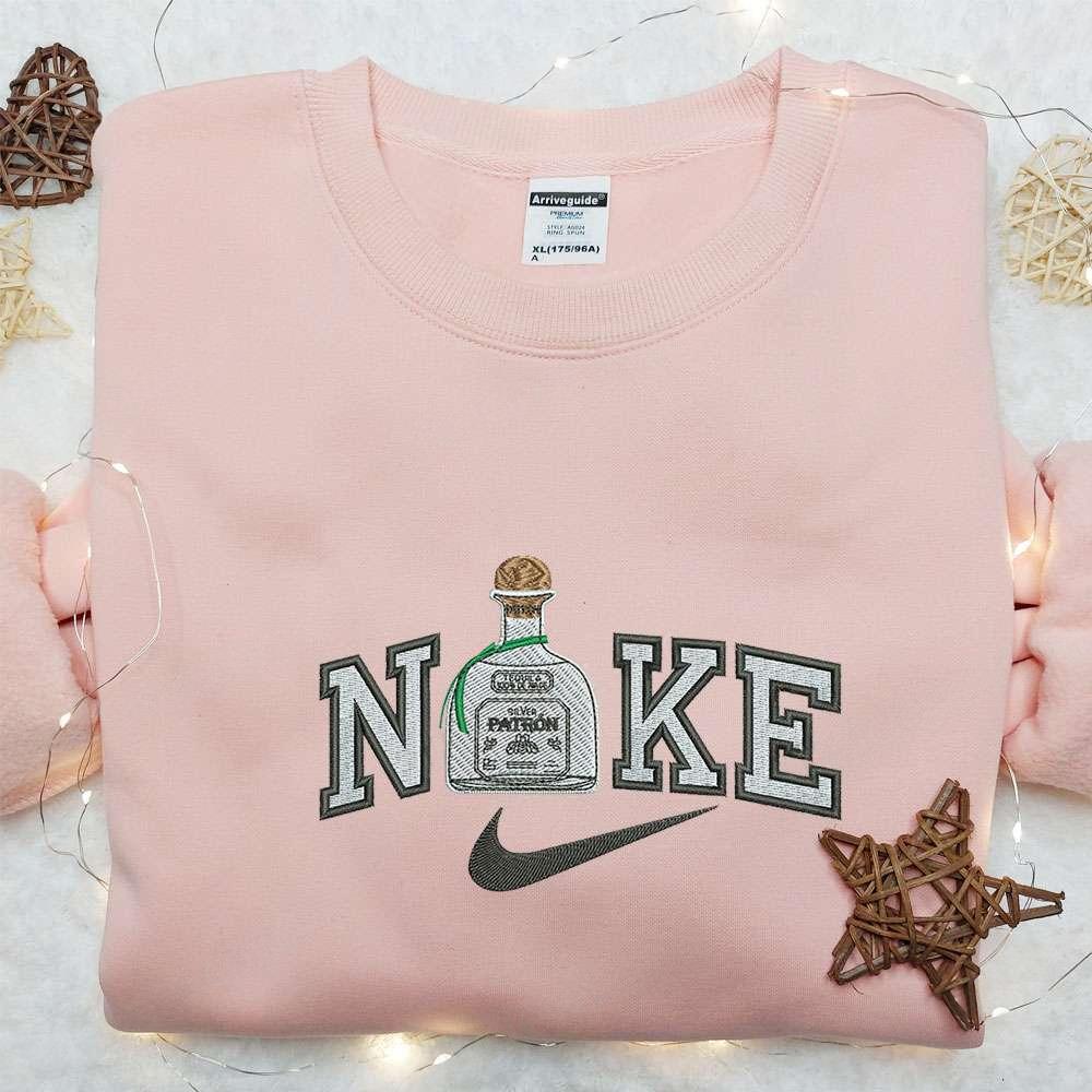 Tequila x Nike Embroidered Shirt Favorite Drink Embroidered Shirt Custom Nike Embroidered T shirt