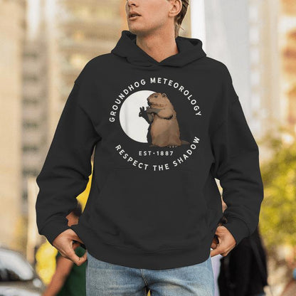 Groundhog Meteorology Respect The Shadow Groundhog Day Unisex Hoodie