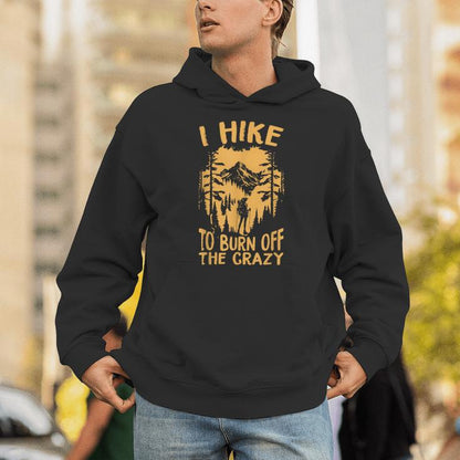 I Hike To Burn Off The CrazyRetro Camping Vintage Camper Unisex Hoodie