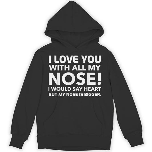 Hilarious Dad Joke &amp; Big Nose Friend Unisex Hoodie
