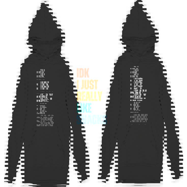 Idk I Just Really Like Snacks Vintage Unisex Hoodie