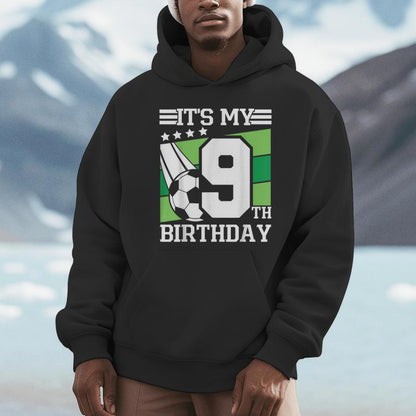 It's My 9Th Birthday Soccer Soccer Birthday Party 9 Year Old Unisex Hoodie