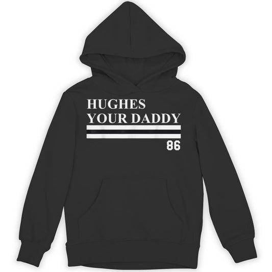 Jack Hughes Your Daddy Unisex Hoodie