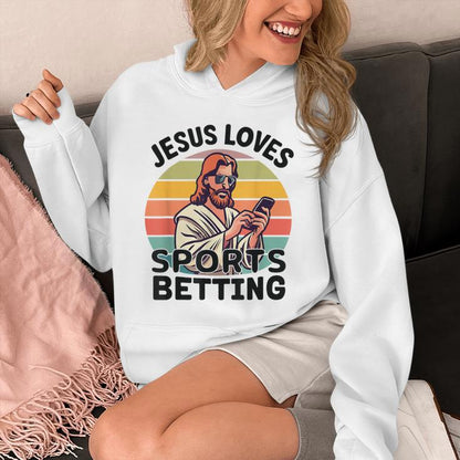 Jesus Loves Sports Betting Parlay Gambling Dfs Over Unisex Hoodie
