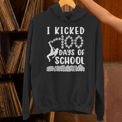 I Kicked 100 Days Of School Soccer 100Th Day Balls For Boys Unisex Hoodie