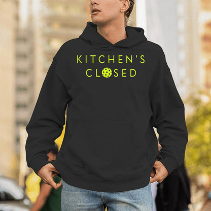 Kitchen’S Closed Pickleball Lover Unisex Hoodie