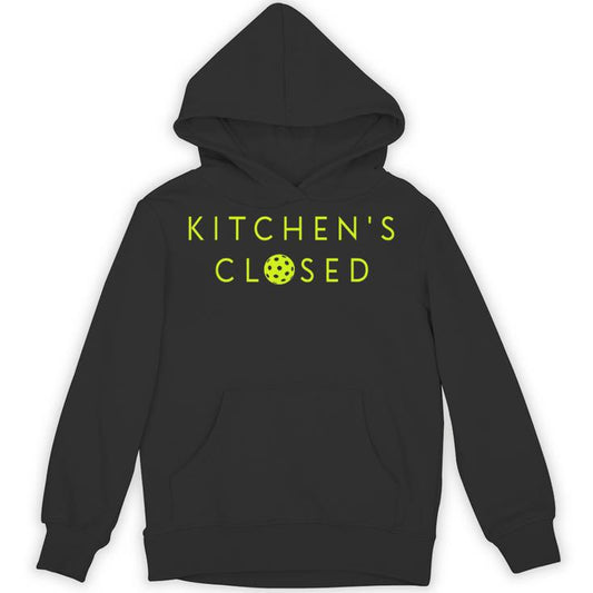Kitchen’S Closed Pickleball Lover Unisex Hoodie
