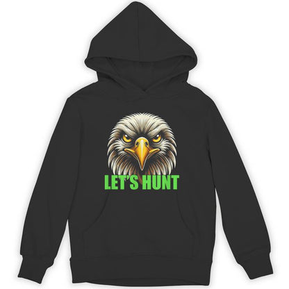 Let’S Hunt Eagles Hunting Unisex Hoodie