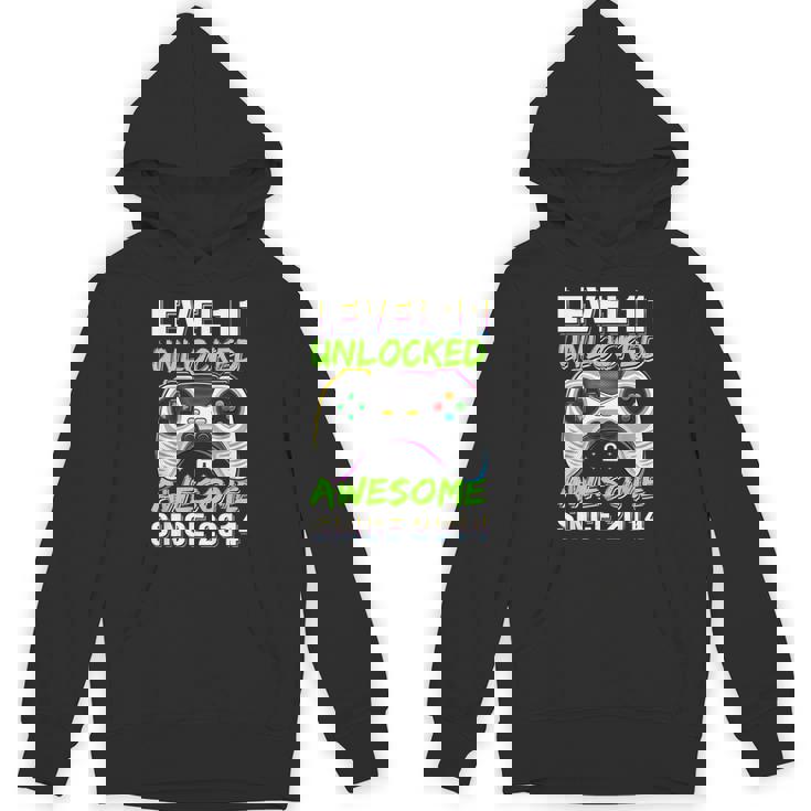 Level 11 Unlocked Awesome Since 2014 11Th Birthday Gaming Unisex Hoodie