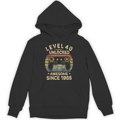 Level 40 Unlocked 40Th Birthday 40 Year Old Gamer Bday Unisex Hoodie
