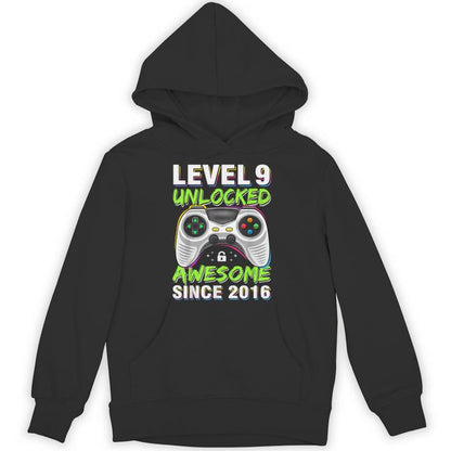 Level 9 Unlocked Awesome Since 2016 9Th Birthday Gaming Boys Unisex Hoodie