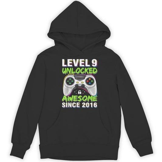 Level 9 Unlocked Awesome Since 2016 9Th Birthday Gaming Boys Unisex Hoodie