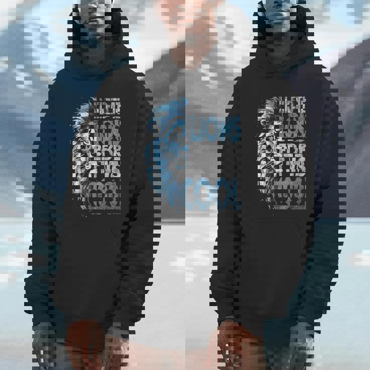 I Liked The Lions Before It Was Cool Vintage Unisex Hoodie