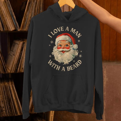 I Love A Man With A Beard Classic Santa Vintage Oh Unisex Hoodie