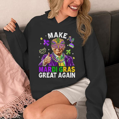 Make Mardi Gras Great Again Trump Beads Mask Feather Unisex Hoodie
