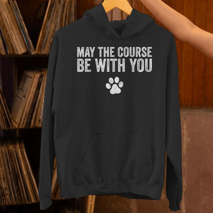 May The Course Be With You Agility Dog Vintage Unisex Hoodie