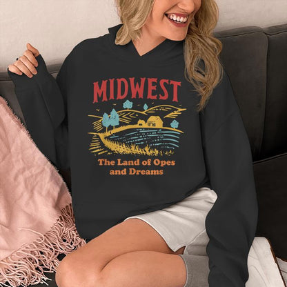 Midwest The Land Of Opes And Dreams Rustic Farm Unisex Hoodie