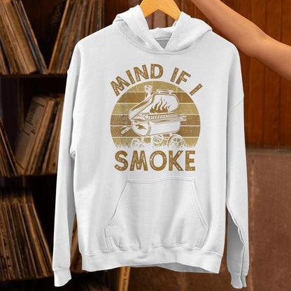 Mind If I Smoke Bbq Barbeque Grilling Chef Dad Unisex Hoodie