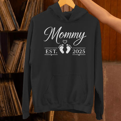Mommy Est 2025 For New And Expecting Pregnant Moms Unisex Hoodie