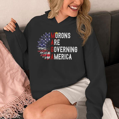 Morons Are Governing America Unisex Hoodie