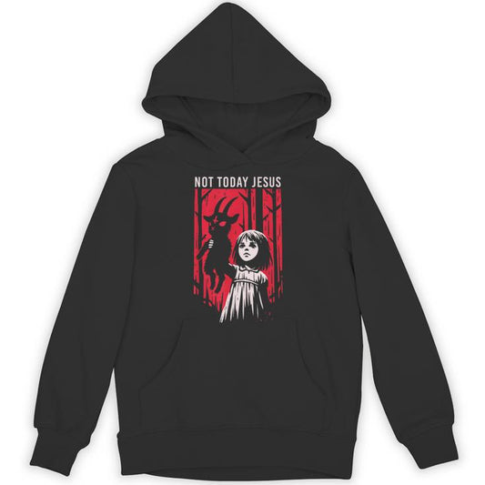 Not Today Jesus Satanic Goth Black Goat Demon 666 Alt Gothic Unisex Hoodie