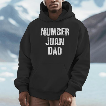 Number Juan Dad For Fathers Day Unisex Hoodie