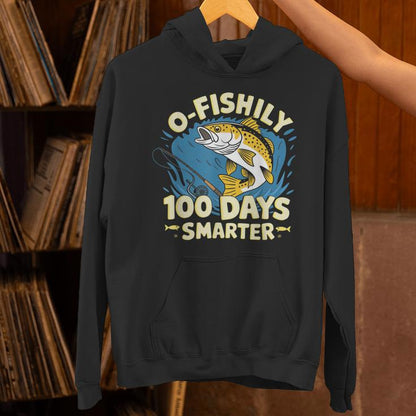O-Fishily 100 Days Smarter 100 Days Of School Fish &amp; Fishing Unisex Hoodie