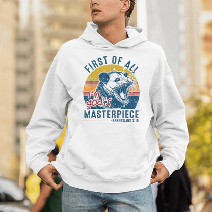 Opossum First Of All Im God's Masterpiece Angry Possum Unisex Hoodie