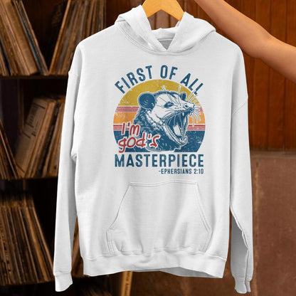 Opossum First Of All Im God's Masterpiece Angry Possum Unisex Hoodie