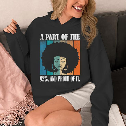 A Part Of The 92 And Proud Of It Quote Unisex Hoodie