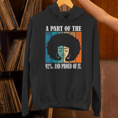 A Part Of The 92 And Proud Of It Quote Unisex Hoodie