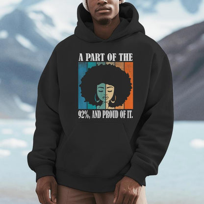 A Part Of The 92 And Proud Of It Quote Unisex Hoodie