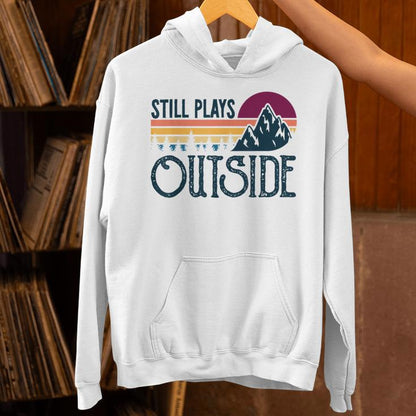 Still Plays Outside Vintage Camping And Hiking Unisex Hoodie