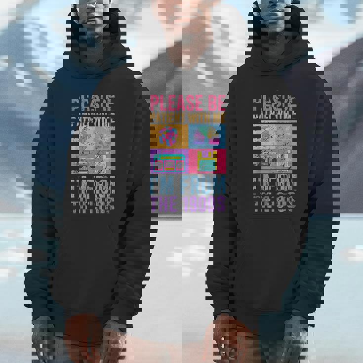 Please Be Patient With Me I'm From The 1900S Vintage 1900S Unisex Hoodie