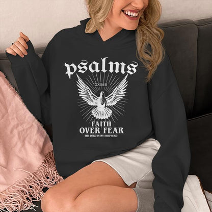 Psalms Faith Over Fear The Lord Is My Shepherd Unisex Hoodie