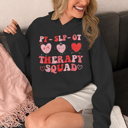 Therapy Squad Slp Ot Pt Team Cute Valentine's Day Unisex Hoodie