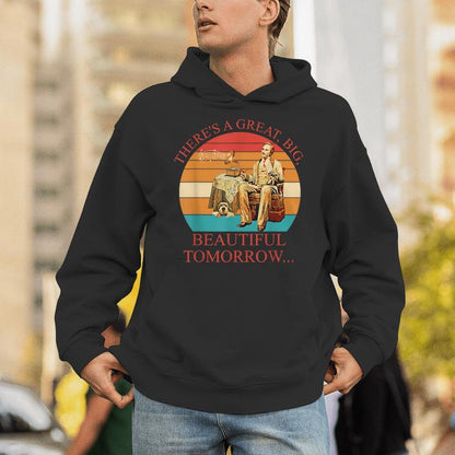 There's A Great Big Beautiful Tomorrow Vintage Unisex Hoodie