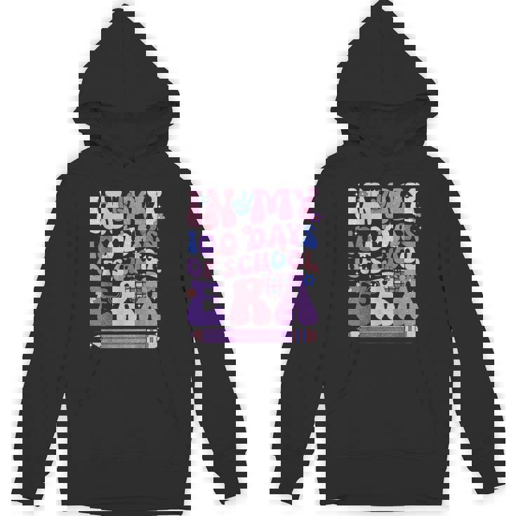 Retro Disco In My 100 Days Of School Era 100Th Day Of School Unisex Hoodie