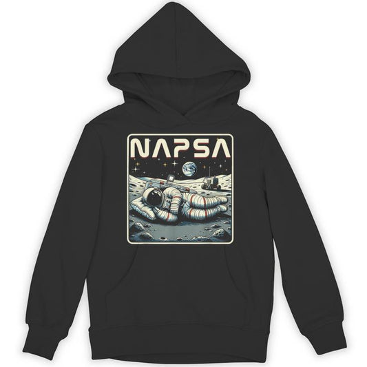 Retro Napsa Astronaut Outer Space Pun Novelty Space Unisex Hoodie