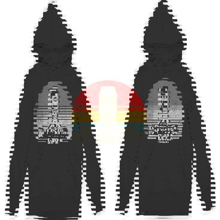 Retro Surveying Land Surveyor It's Not A Camera Unisex Hoodie