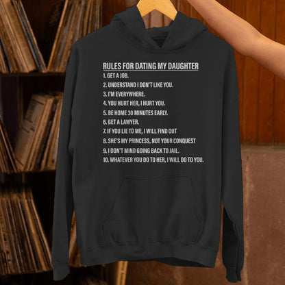 Rules For Dating My Daughter Dad Daughter On Back Unisex Hoodie