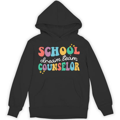 School Counselor Dream Squad Team Back To School Counseling Unisex Hoodie