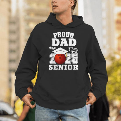 Senior 2025 Proud Dad Of A Class Of 2025 Bowling Graduate Unisex Hoodie
