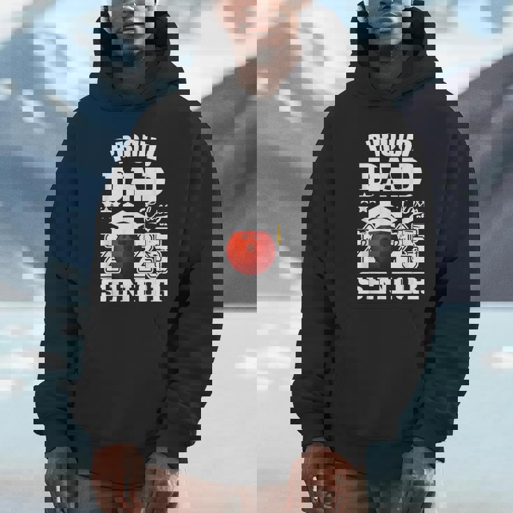 Senior 2025 Proud Dad Of A Class Of 2025 Bowling Graduate Unisex Hoodie