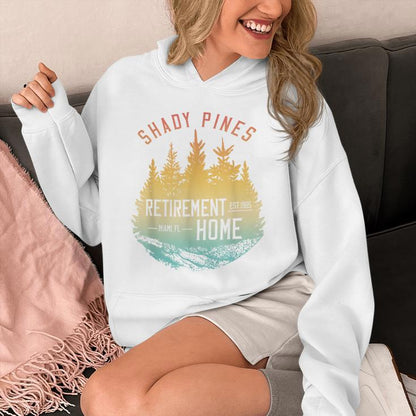 Shady Pines Retirement Est1985 Miami Fl Home Unisex Hoodie
